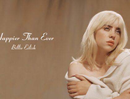 Countdown to the Album of the Year, #3- “Happier Than Ever”